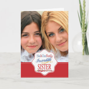 This Is One Really Incredible Sister Gift Card