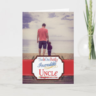 This Is One Really Incredible Uncle Gift Card