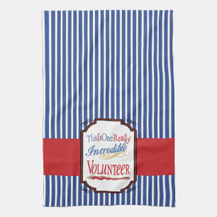 This Is One Really Incredible Volunteer Gift Tea Towel
