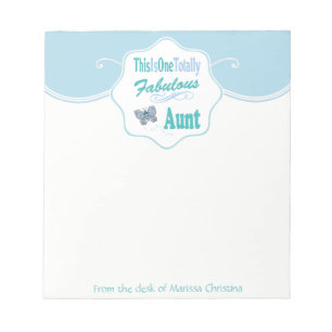 This Is One Totally Fabulous Aunt Blue Butterfly Notepad