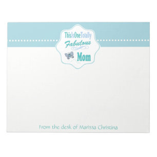 This Is One Totally Fabulous Mum Notepad