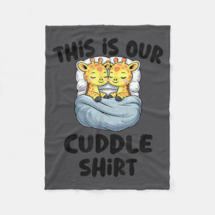 This Is Our Cuddle Shirt Cute Giraffe Couple Fleece Blanket