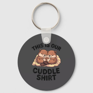 This Is Our Cuddle Shirt Sweet Beavers In Love  Key Ring