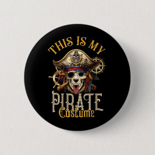 This Is Pirate Costume Dog Pirate Lazy Halloween 6 Cm Round Badge