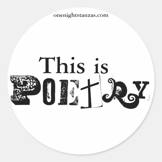 This is Poetry. Classic Round Sticker (Front)