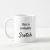 This is probably scotch