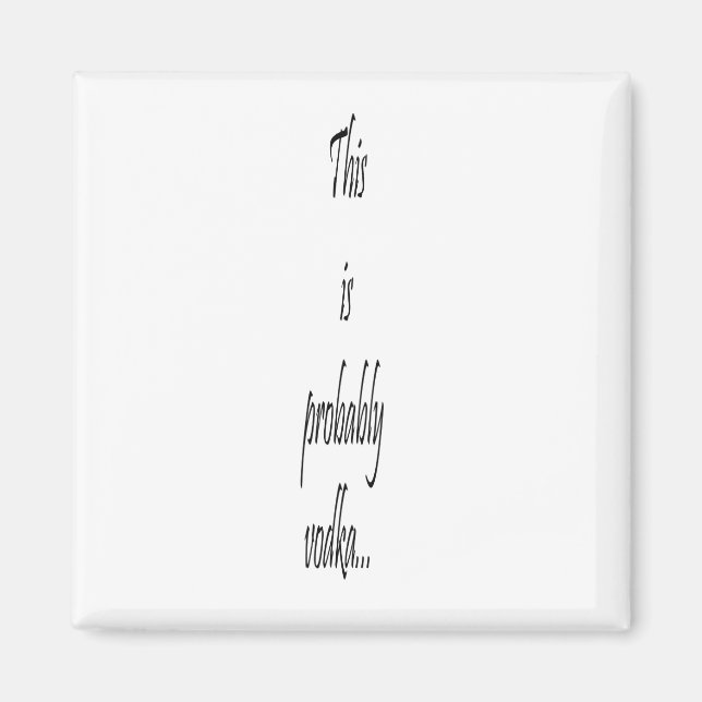 This is probably vodka magnet (Front)