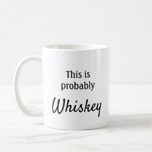 This is probably whiskey coffee mug