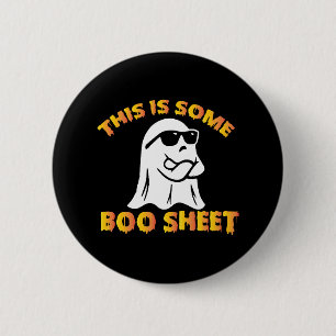 This is some boo sheet 6 cm round badge
