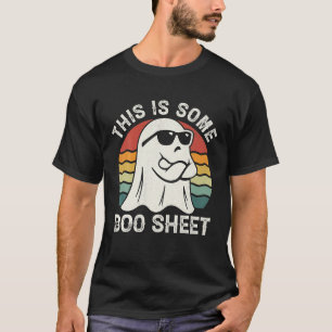 This Is Some Boo Sheet Cool Ghost Funny Halloween T-Shirt