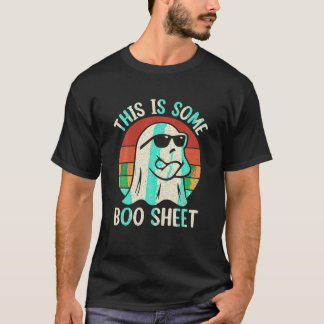 This is Some Boo Sheet Costume Funny Halloween Boo T-Shirt