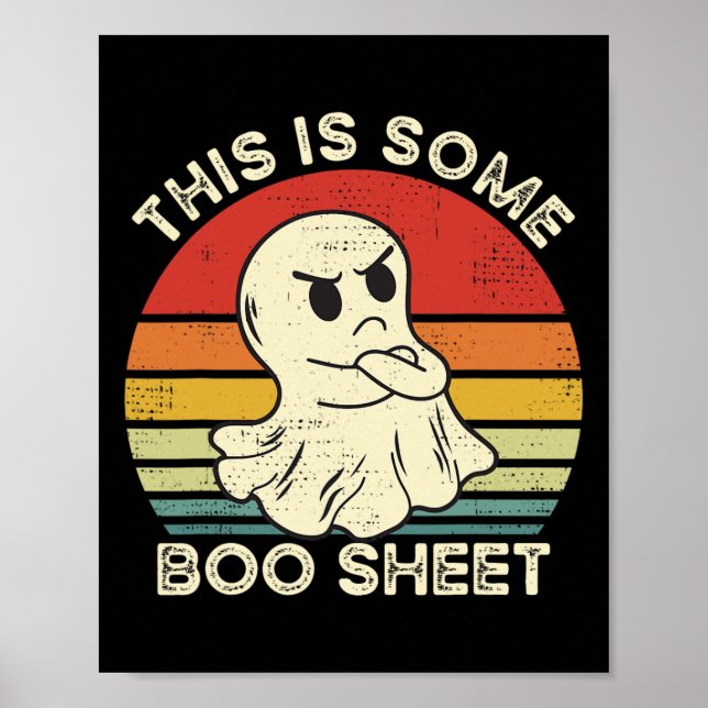 This Is Some Boo Sheet Fun Ghost Retro Halloween C Poster (Front)