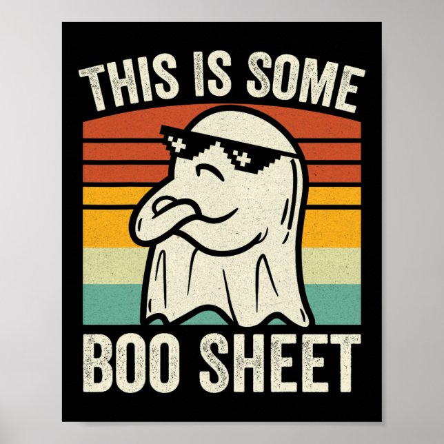 This Is Some Boo Sheet Fun Halloween Ghost Kids Me Poster (Front)