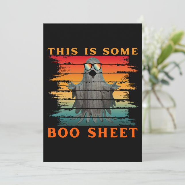 This is some boo sheet funny halloween ghost invitation (Standing Front)