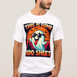 This is Some Boo Sheet Funny Halloween Ghost  T-Shirt