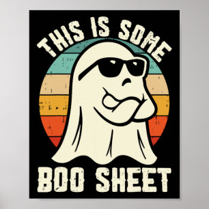 This Is Some Boo Sheet Ghost Halloween Costume Men Poster
