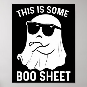 This Is Some Boo Sheet Ghost Halloween Costume Men Poster