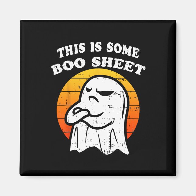 This is Some Boo Sheet Ghost Retro Funny Halloween Magnet (Front)