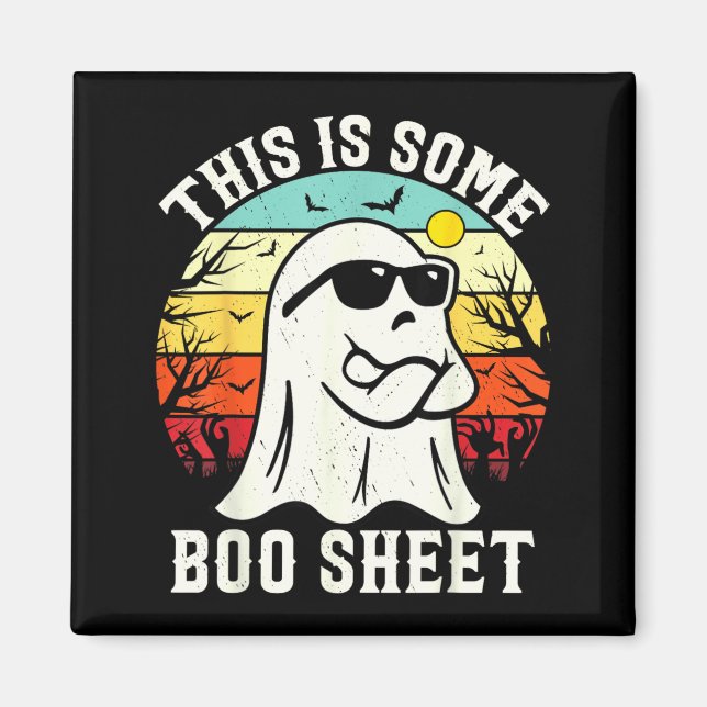 This Is Some Boo Sheet Ghost Retro Halloween Funny Magnet (Front)