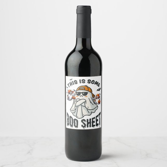This is Some Boo Sheet Ghost Spooky Decor Wine Label (Front)