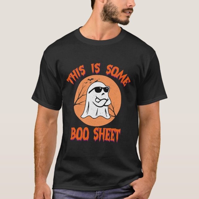 This Is Some Boo Sheet Halloween Cool Ghost Fun 1  T-Shirt (Front)