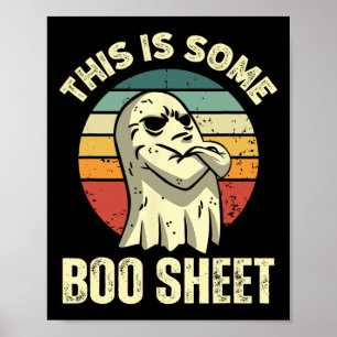 This Is Some Boo Sheet Halloween Fun Vintage Ghost Poster
