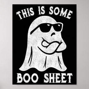 This Is Some Boo Sheet Halloween Ghost Fun Gifts M Poster