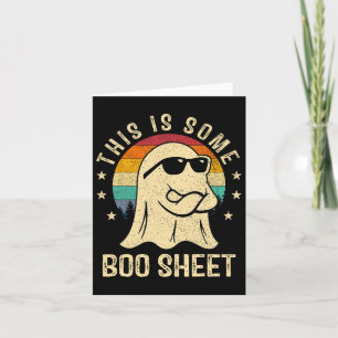 This Is Some Boo Sheet Halloween Ghost Fun Men Wom Card