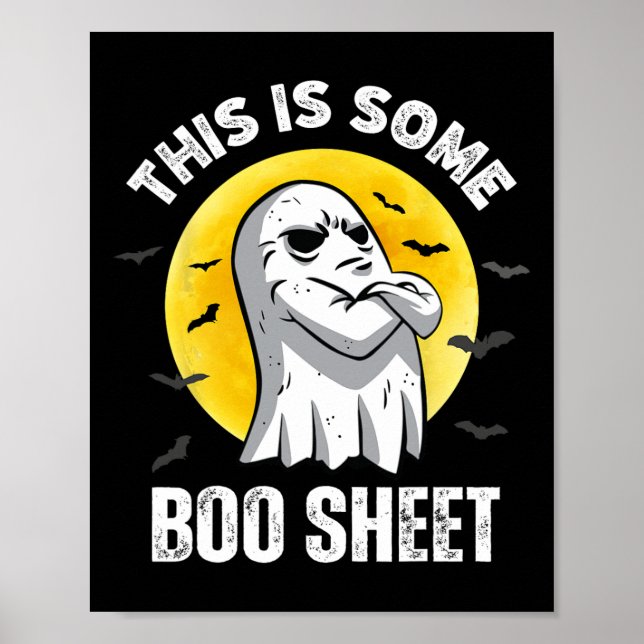 This Is Some Boo Sheet Halloween Ghost Fun Men Wom Poster (Front)