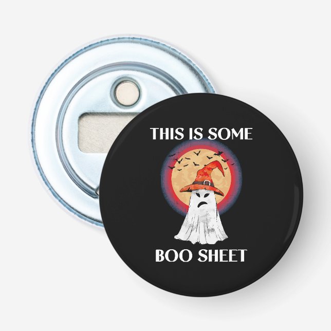 This Is Some Boo Sheet Halloween Ghost Funny Bottle Opener (Front)