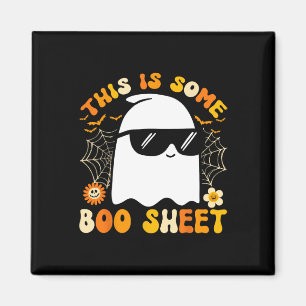This Is Some Boo Sheet Halloween Ghost Funny Cool Magnet