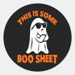 This Is Some Boo Sheet Halloween Ghost Funny for m Classic Round Sticker