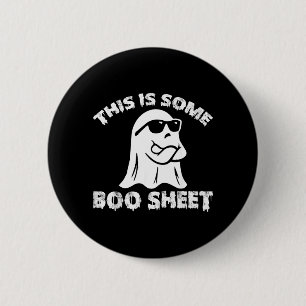 This Is Some Boo Sheet Halloween Ghost Funny Gift 6 Cm Round Badge