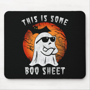This Is Some Boo Sheet Halloween Ghost Funny Gifts Mouse Mat
