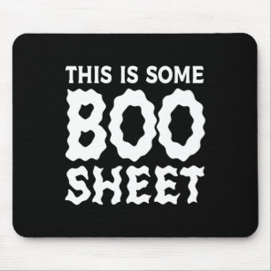 This Is Some Boo Sheet Halloween Ghost Funny Gifts Mouse Mat