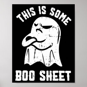 This Is Some Boo Sheet Halloween Ghost Funny Men W Poster