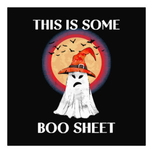 This Is Some Boo Sheet Halloween Ghost Funny Photo Print
