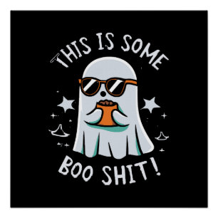 This is Some Boo Sheet Poster