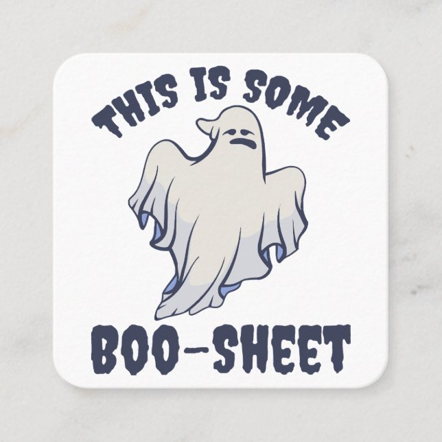 This is some Boo Sheet Sassy Ghost  Square Business Card (Front)