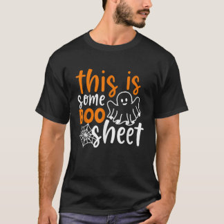 This Is Some Boo Sheet Shirt Funny Halloween Ghost