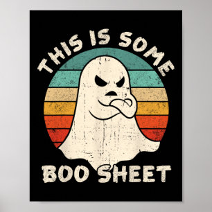 This Is Some Boo Sheet Spooky Vintage Scary Horror Poster