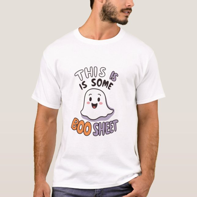 This-Is-Some-Boo-Sheet  T-Shirt (Front)