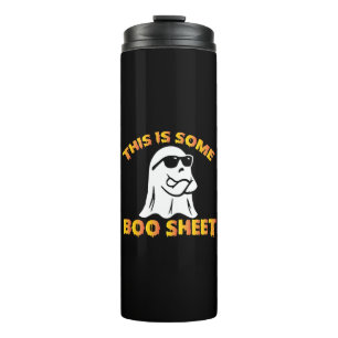 This is some boo sheet thermal tumbler