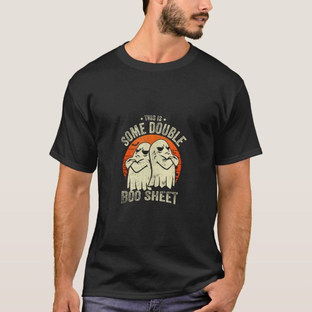 This Is Some Double Boo Sheet Cool Ghost Funny Hal T-Shirt (Front)