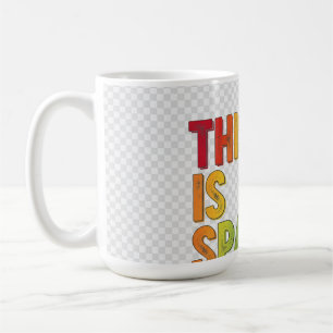 This Is Sparta!. Coffee Mug
