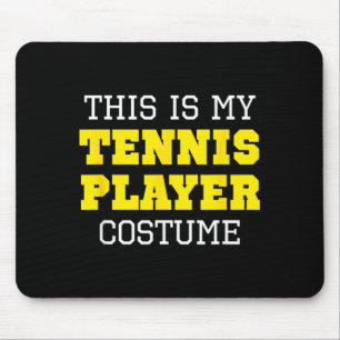 This is Tennis Player Costume Halloween Lazy Easy Mouse Mat