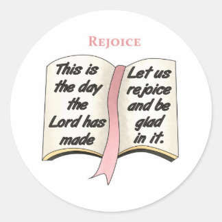 This is the Day the Lord Has Made Classic Round Sticker