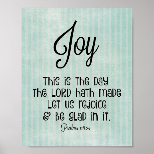 This Is The Day The Lord Hath Made Bible Verse Poster Zazzle co uk