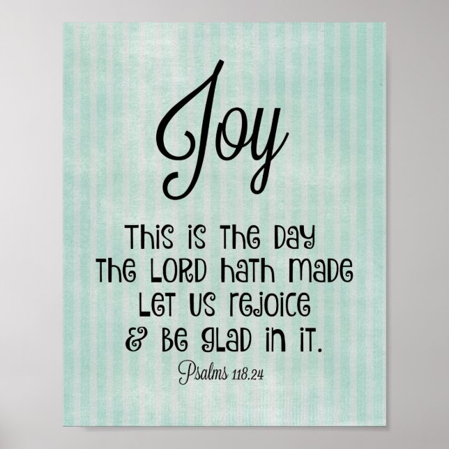 This is the day the Lord hath made Bible Verse Poster (Front)