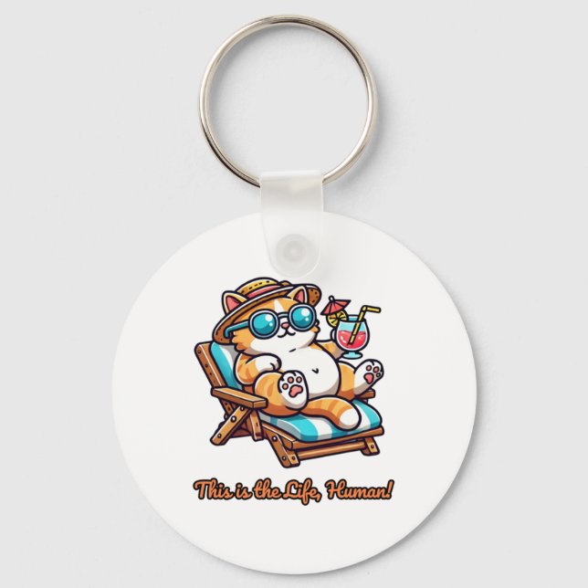 This Is The Life  Key Ring (Front)